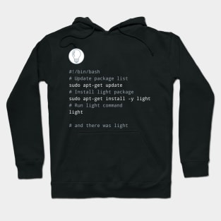 The command line as a tool of creation - Let there be light Hoodie